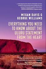 Everything You Need to Know About the Uluru Statement from the Heart 