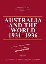 Documents on Australian Foreign Policy Australia and the World 1930-1936