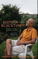 Bhutan to Blacktown