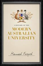 History of the Modern Australian University
