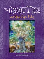 Ghost Tree & Other Eerie Tales
