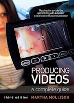 Producing Videos: A complete guide 