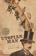 Utopian Man