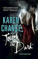 Touch the Dark: A Cassie Palmer Novel Volume 1