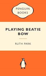 Playing Beatie Bow Popular Penguin