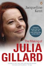 Making of Julia Gillard