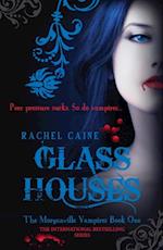 Glass Houses: The Morganville Vampires Book One