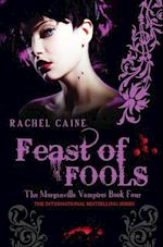 Feast of Fools: The Morganville Vampires Book Four