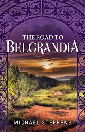 Road to Belgrandia