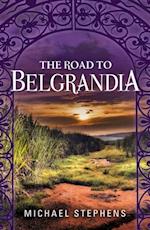 Road to Belgrandia