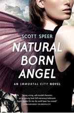 Natural Born Angel: Immortal City Book 2