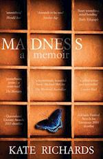 Madness: a Memoir