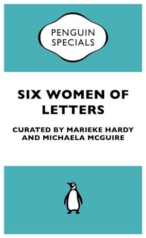 Six Women of Letters: Penguin Special