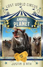 Animal Planet: The Lost World Circus Book 6