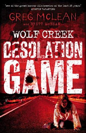 Desolation Game: Wolf Creek Book 2