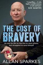 Cost of Bravery
