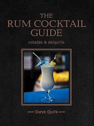 The Rum Cocktail Guide