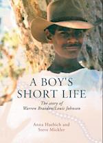 Boy's Short Life