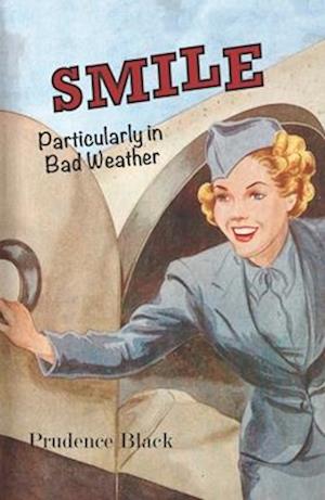 Smile, Particularly in Bad Weather: The Era of the Australian Airline Hostess