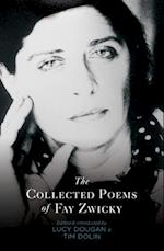 Collected Poems of Fay Zwicky 