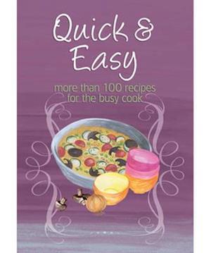 Easy Eats: Quick & Easy