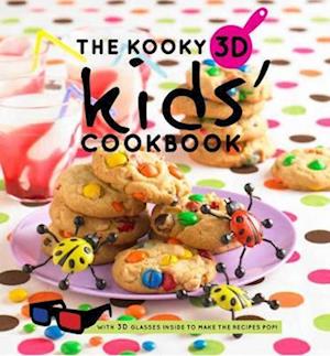 The Kooky 3D Kids' Cookbook