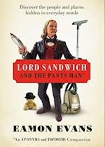 Lord Sandwich and the Pants Man