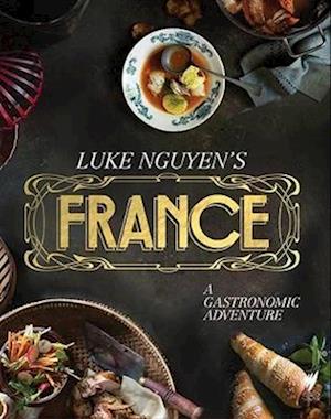 Luke Nguyen's France