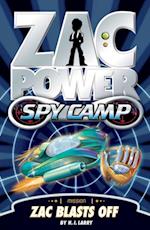 Zac Power Spy Camp #1: Zac Blasts Off