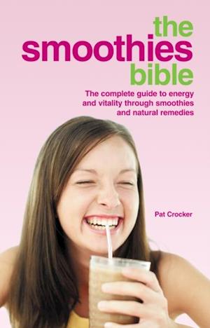 Smoothies Bible