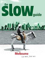 Slow Guide to Melbourne 2007