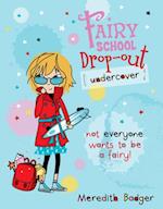 Fairy School Drop-out