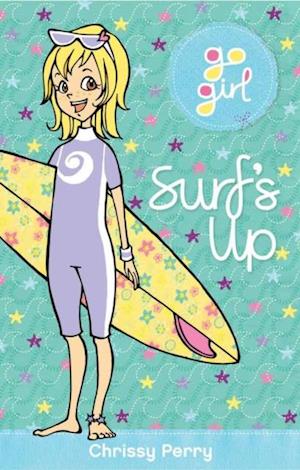 Go Girl! #7 Surf's Up!