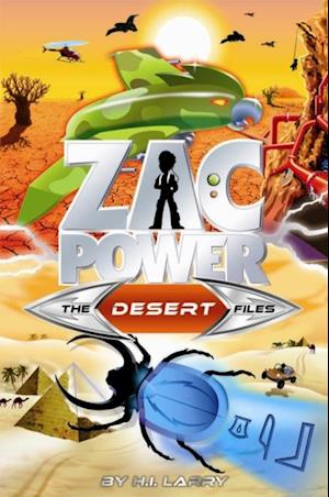 Zac Power The Special Files #8: The Desert Files
