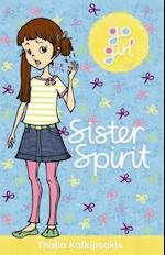 Go Girl! #3 Sister Spirit