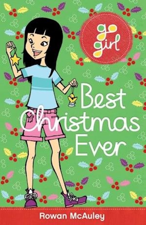 Go Girl! Best Christmas Ever