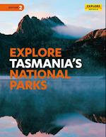 Explore Tasmania's National Parks