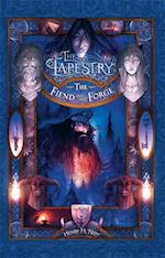 Tapestry 3: The Fiend And The Forge