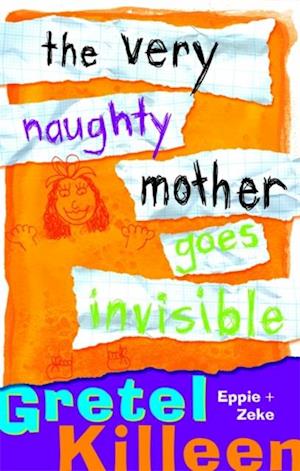 Very Naughty Mother Goes Invisible