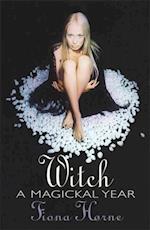 Witch: A Magickal Year