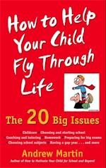 How To Help Your Child Fly Through Life