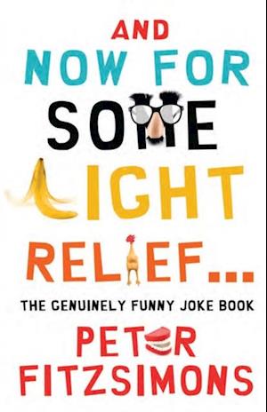 And Now For Some Light Relief...The Genuinely Funny Joke Book