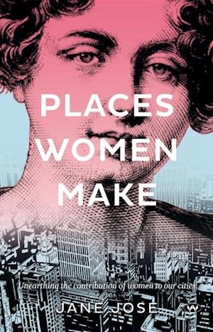 Places Women Make