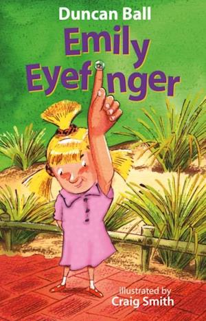 Emily Eyefinger (Emily Eyefinger, #1)