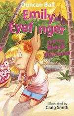 Emily Eyefinger and the Black Volcano (Emily Eyefinger, #4)