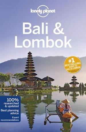 Bali & Lombok*, Lonely Planet (15th ed. Apr. 15)