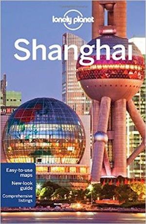 Shanghai, Lonely Planet (7th ed. April 15)