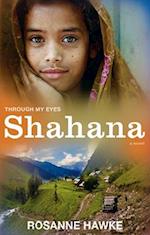 Shahana: Through My Eyes