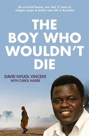 The Boy Who Wouldn't Die