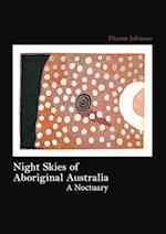 Night Skies of Aboriginal Australia 